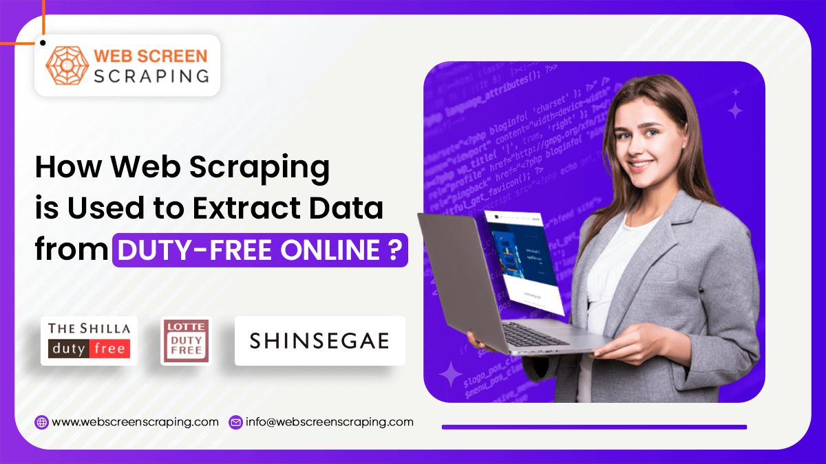 How-Web-Scraping-is-Used-to-Extract-Data-from-Duty-Free-Online-Stores