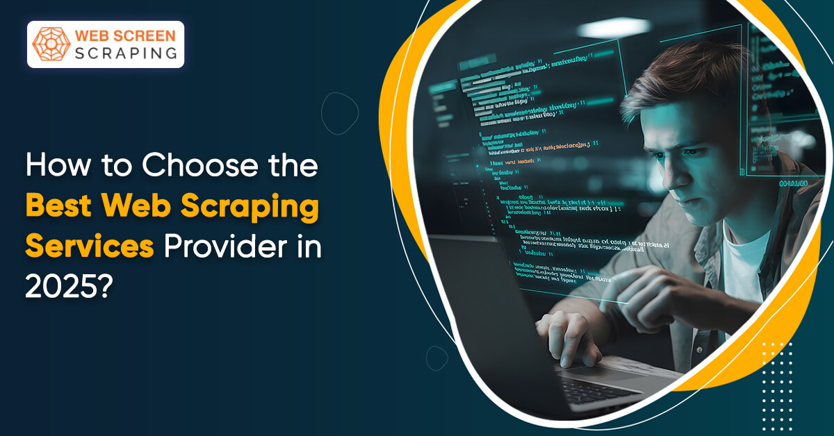 How-to-Choose-the-Best-Web-Scraping-Services-Provider-in-2025